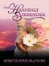Cover image for The Heavenly Surrender